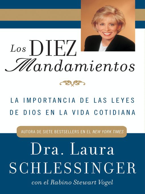 Title details for Los Diez Mandamientos by Dr. Laura Schlessinger - Available